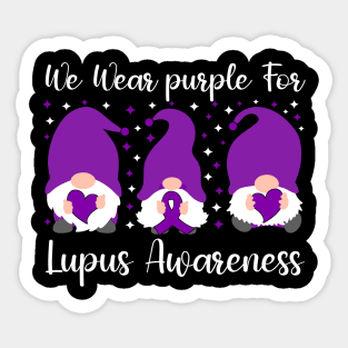 We Wear Purple For Lupus Awareness Sticker